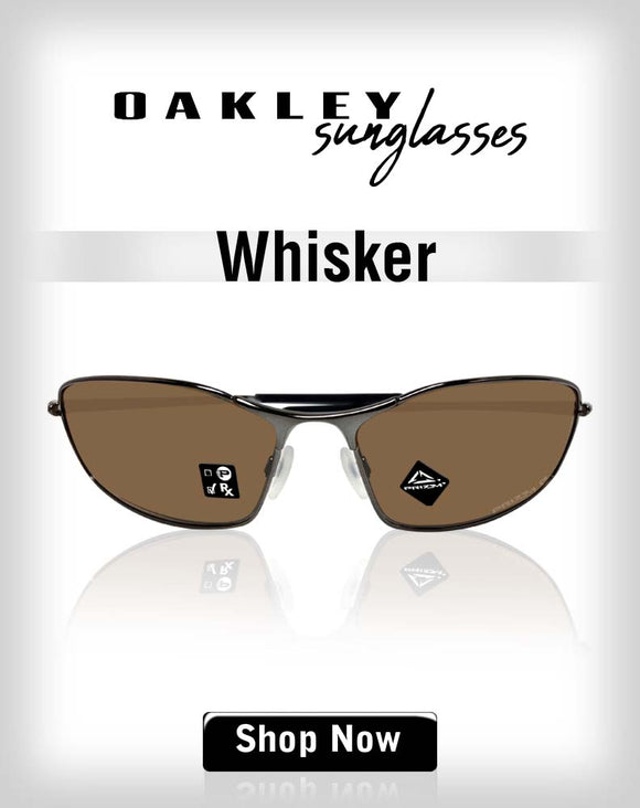 Oakley Whisker